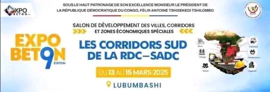 RDC : La 9ᵉ édition de l’Expo Béton reportée à avril 2025