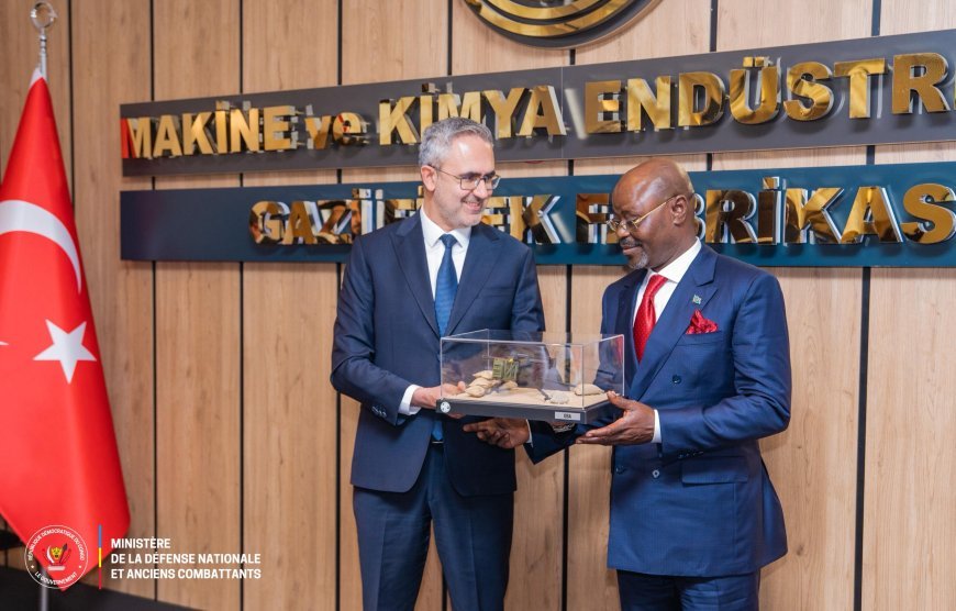 Sécurité et Industrie : le partenariat RDC-Turquie passe à la vitesse supérieure