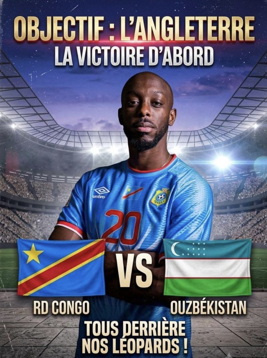 Mondial 2026 : RDC vs Ouzbékistan, Félix Tshisekedi apporte son soutien aux Léopards face à l’histoire