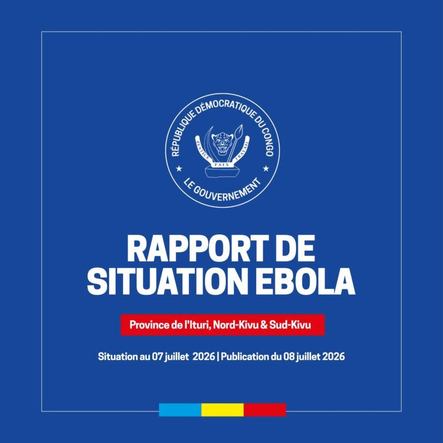EBOLA en RDC : la situation dans l’Est demeure préoccupante