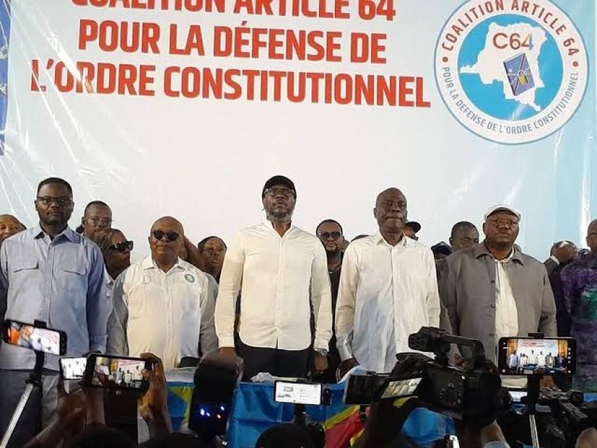 RDC : La Coalition 64 maintient la pression sur Kinshasa