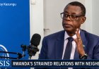 Tensions RDC-Rwanda : James Kabarebe déplore le gâchis d'une « lune de miel » brisée avec Félix Tshisekedi