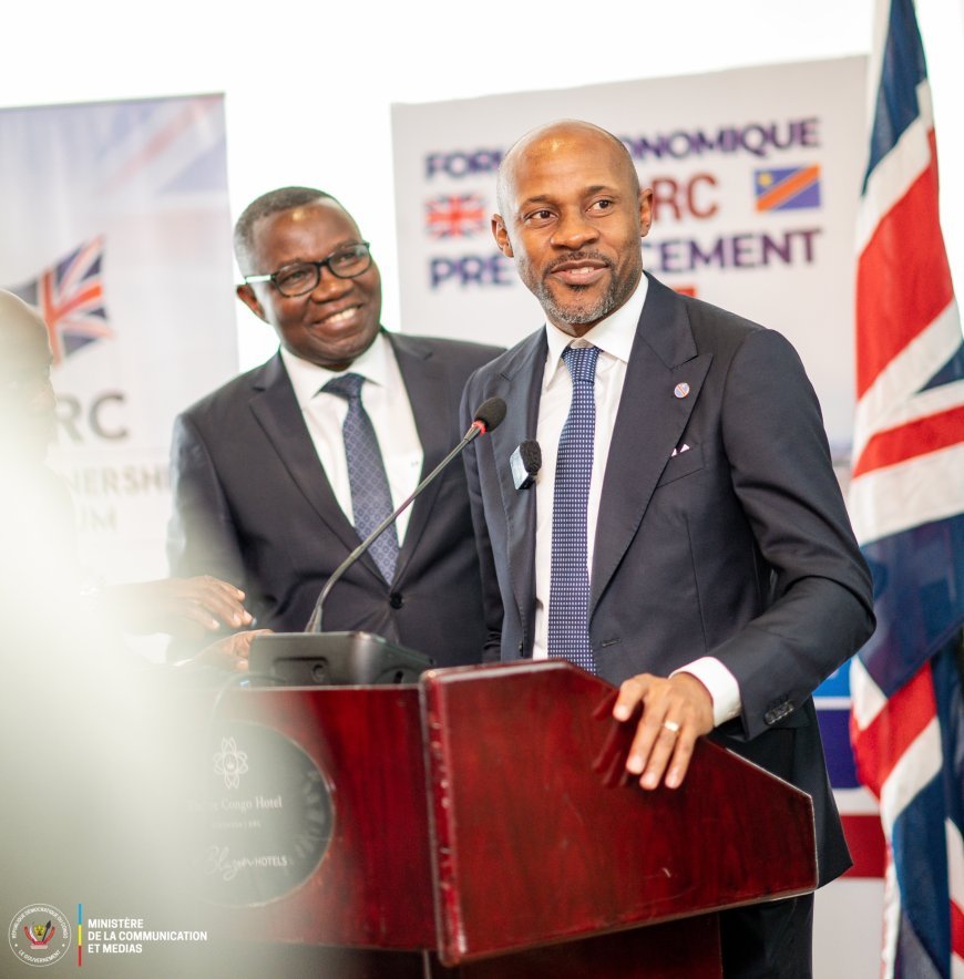 Kinshasa-Londres : Le gouvernement et le consortium britannique lancent les préparatifs du Forum économique Royaume-Uni-RDC