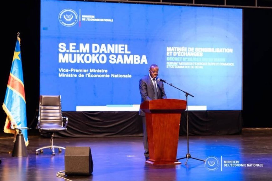 RDC : Daniel Mukoko Samba annonce le contrôle de conformité des opérateurs du petit commerce et du commerce de détail